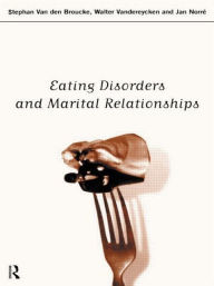 Title: Eating Disorders and Marital Relationships, Author: Jan Norre