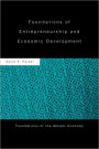 Foundations of Entrepreneurship and Economic Development