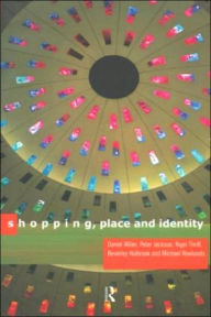 Title: Shopping, Place and Identity / Edition 1, Author: Peter Jackson