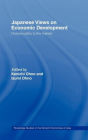 Japanese Views on Economic Development: Diverse Paths to the Market / Edition 1