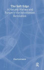 Soft Edge:Nat Hist&Future Info / Edition 1