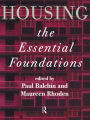 Housing: The Essential Foundations