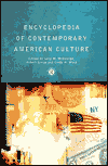Title: Encyclopedia of Contemporary American Culture / Edition 1, Author: Robert Gregg