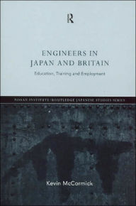 Engineers in Japan and Britain: Education, Training and Employment