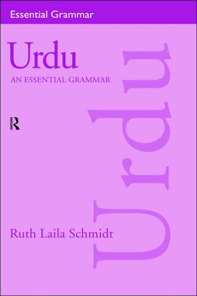 Urdu: An Essential Grammar / Edition 1