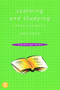 Title: Learning and Studying: A Research Perspective, Author: James Hartley