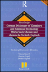 Title: Routledge German Dictionary of Chemistry and Chemical Technology Worterbuch Chemie und Chemische Technik: Vol 1: German-English / Edition 1, Author: Gross