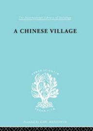 Title: A Chinese Village, Author: Martin C. Yang