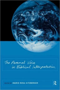 Title: The Personal Voice in Biblical Interpretation, Author: Ingrid Rosa Kitzberger