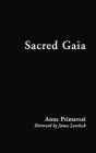 Sacred Gaia: Holistic Theology and Earth System Science / Edition 1