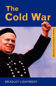 Title: The Cold War, Author: Bradley Lightbody