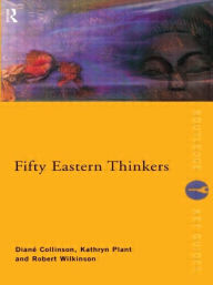 Title: Fifty Eastern Thinkers, Author: Diane Collinson