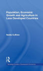 Population, Economic Growth and Agriculture in Less Developed Countries / Edition 1