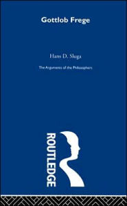 Title: Frege - Arg Philosophers (RPD), Author: H Sluga