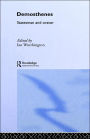 Demosthenes: Statesman and Orator / Edition 1