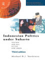Indonesian Politics Under Suharto / Edition 3
