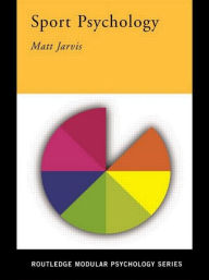 Title: Sport Psychology / Edition 1, Author: Matt Jarvis
