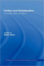 Politics and Globalisation: Knowledge, Ethics and Agency