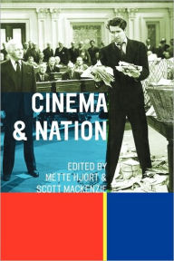 Title: Cinema and Nation / Edition 1, Author: Mette Hjort