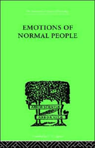Title: Emotions Of Normal People / Edition 1, Author: William Moulton Marston