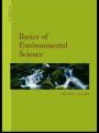 Basics of Environmental Science / Edition 2