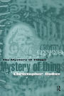 The Mystery of Things