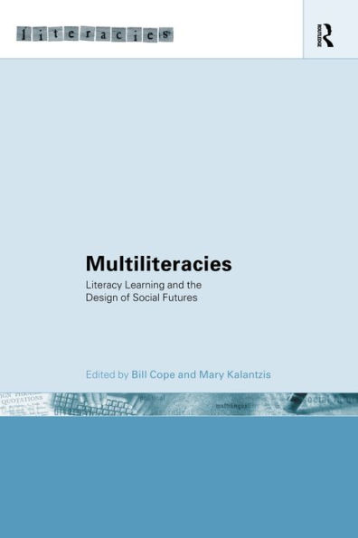 Multiliteracies: Lit Learning / Edition 1