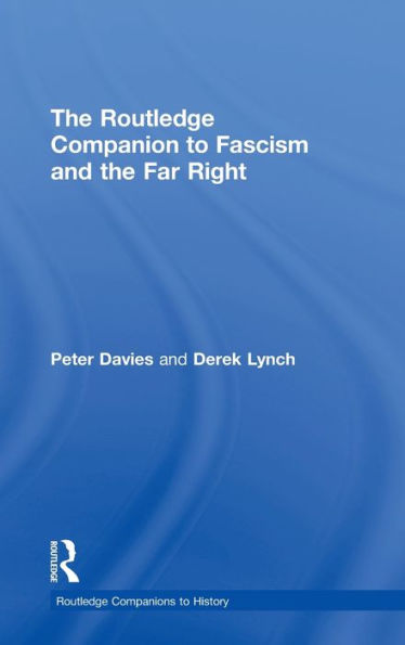 The Routledge Companion to Fascism and the Far Right / Edition 1