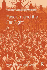 Title: The Routledge Companion to Fascism and the Far Right, Author: Peter Davies