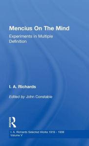 Title: Mencius On The Mind: Experiments in Multiple Definition / Edition 1, Author: John Constable