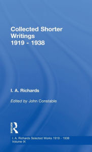 Collected Papers of I. A. Richards, 1919-1938