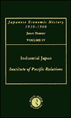 Title: Industrial Japan V 4 / Edition 1, Author: Janet Hunter