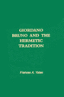 Giordano Bruno & Hermetic Trad / Edition 1