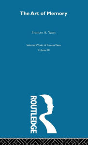 Title: Art Of Memory / Edition 1, Author: F A Yates
