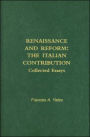 Renaissance and Reform: The Italian Contribution