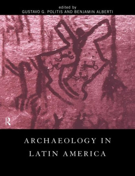 Archaeology in Latin America / Edition 1