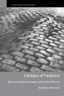 Critique of Violence: Between Poststructuralism and Critical Theory