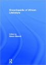 Encyclopedia of African Literature / Edition 1
