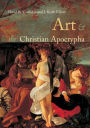 Art and the Christian Apocrypha / Edition 1