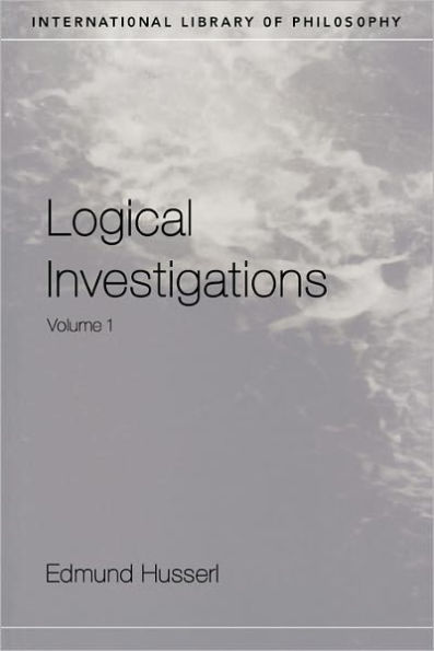 Logical Investigations Volume 1 / Edition 1