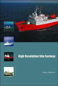 Title: High Resolution Site Surveys / Edition 1, Author: Roger Parkinson