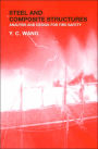 Steel and Composite Structures: Behaviour and Design for Fire Safety