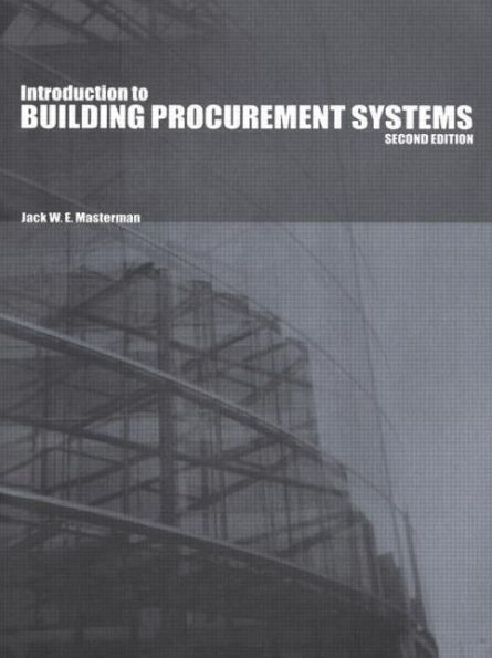 An Introduction to Building Procurement Systems