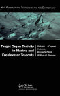 Target Organ Toxicity in Marine and Freshwater Teleosts: Organs / Edition 1
