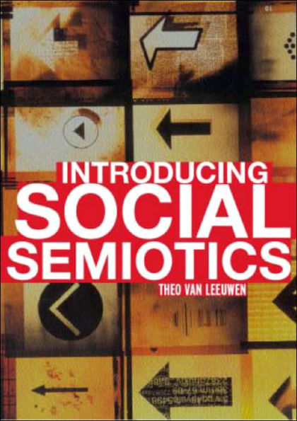 Introducing Social Semiotics: An Introductory Textbook / Edition 1