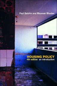 Title: Housing Policy: An Introduction / Edition 4, Author: Paul Balchin