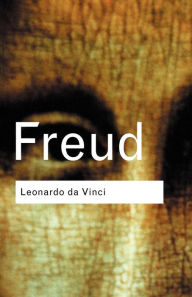 Title: Leonardo da Vinci / Edition 2, Author: Sigmund Freud