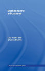 Marketing the e-Business / Edition 1