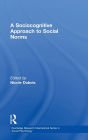 A Sociocognitive Approach to Social Norms