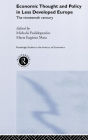 Economic Thought and Policy in Less Developed Europe: The Nineteenth Century / Edition 1
